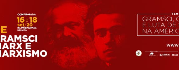 II Conferência Gramsci, Marx e Marxismo acontece online em setembro