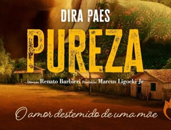 Pureza está em cartaz nos cinemas de São Luís!