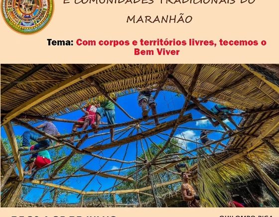 14º Encontrão! Teia dos Povos e Comunidades Tradicionais do Maranhão vai discutir relações de gênero