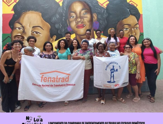 Campanha visa enfrentar o trabalho escravo doméstico no Maranhão