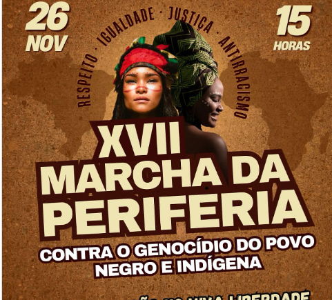 XVII Marcha da Periferia contra o genocídio negro e indígena