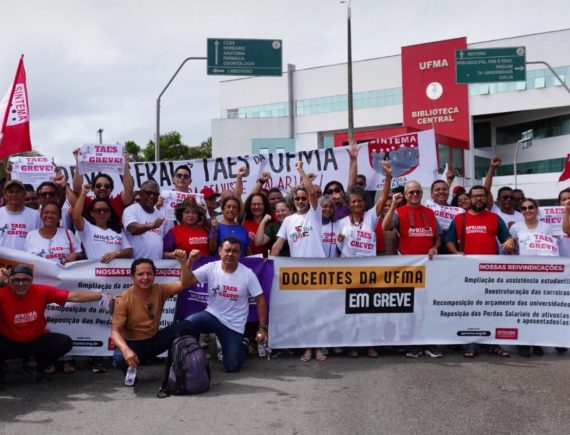 Com força! UFMA começa greve e divulga programação