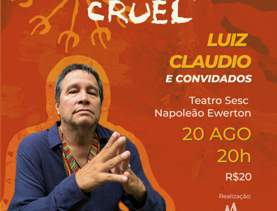 Luiz Claudio faz show do novo álbum O Som é Cruel