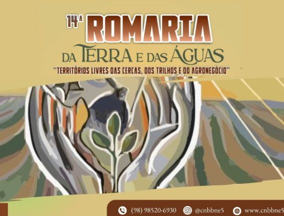 Romaria no Maranhão trata de territórios livres das cercas, dos trilhos e do agronegócio